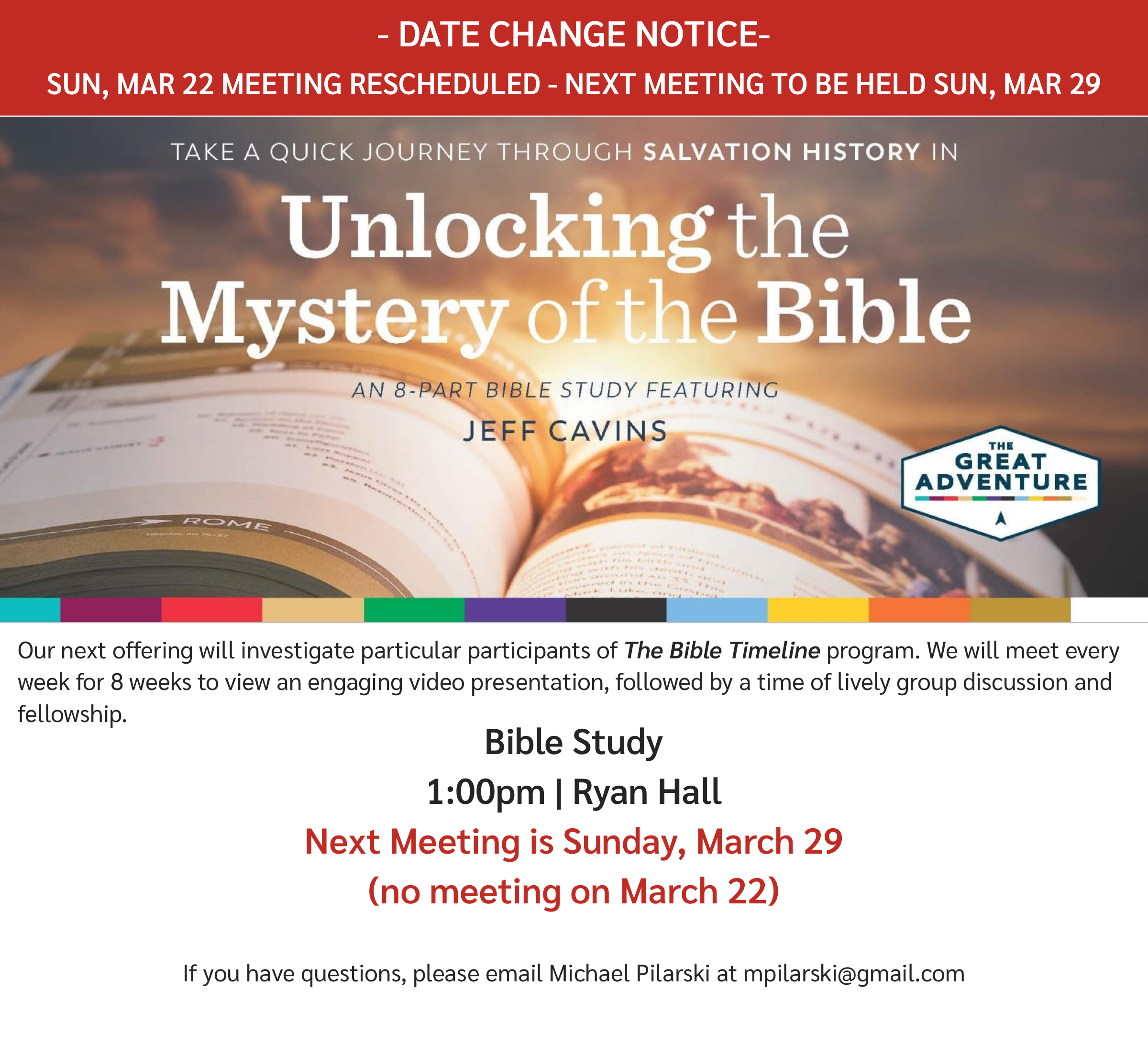 Bible Class Date Change Mar 29