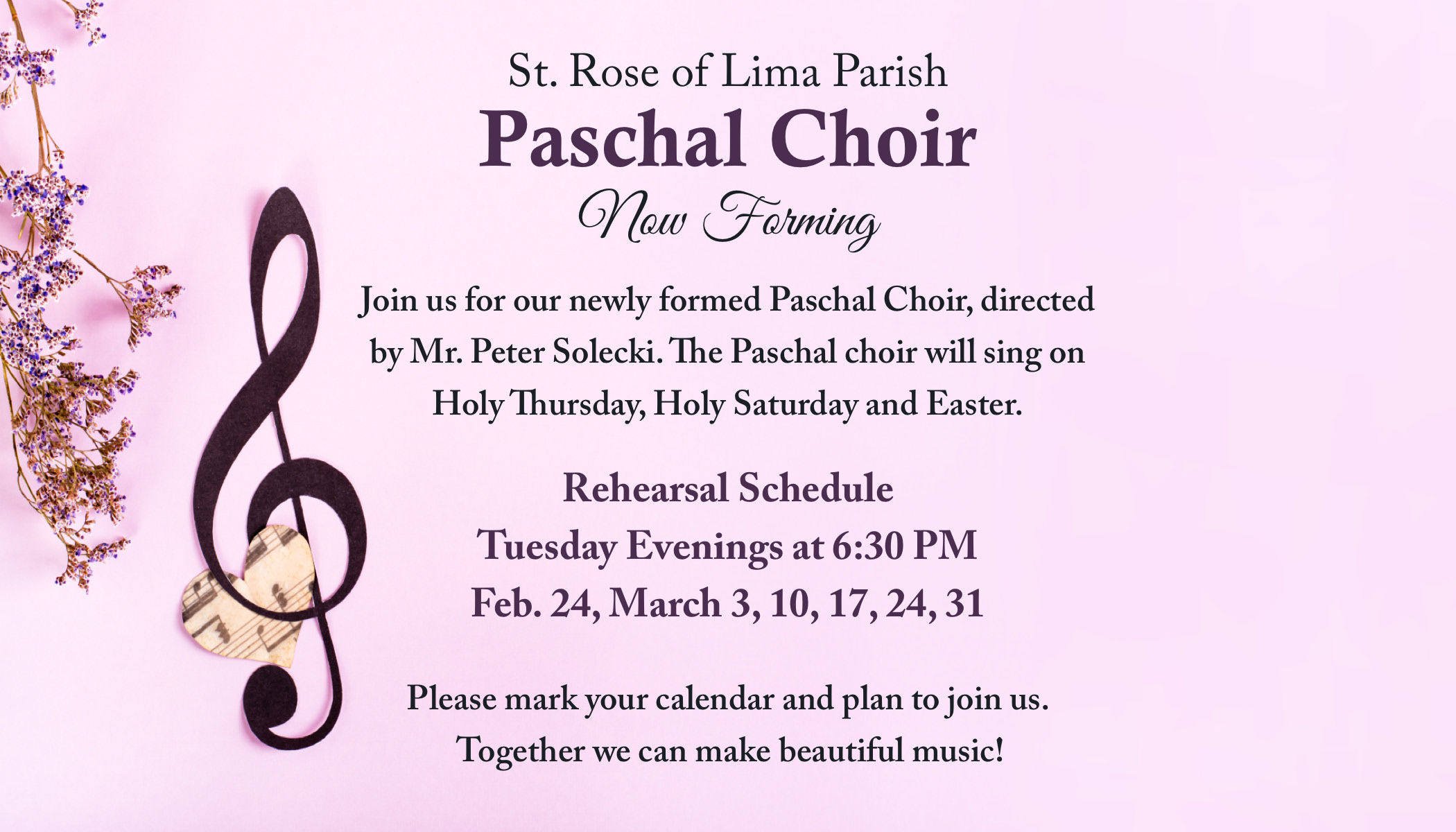 Paschal Choir Now Forming